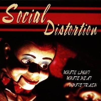 Social Distortion - White Light,white Heat,white Trash LP