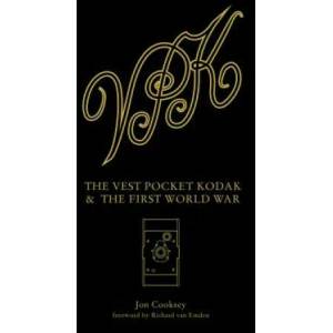 Vest Pocket Kodak & The First World War, The (ISBN: 9781781452790)