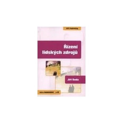 Řízení lidských zdrojů - Antonín Brtoun