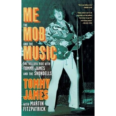 Me, The Mob And The Music