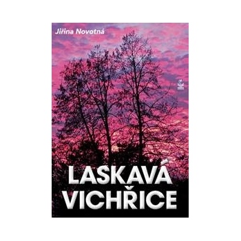 Laskavá vichřice
