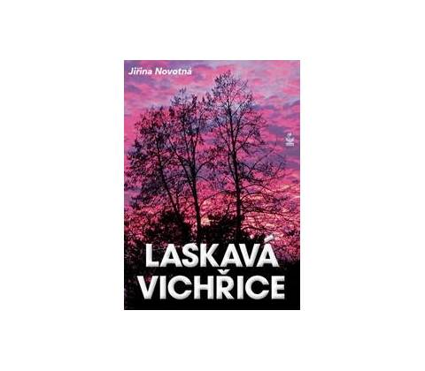 Laskavá vichřice