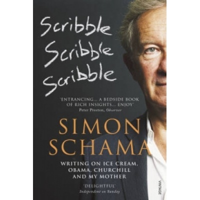 Scribble, Scribble, Scribble Schama Simon