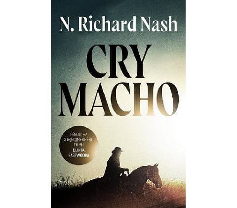 Cry macho