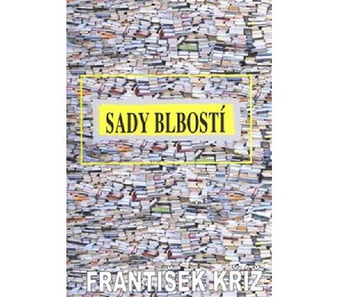 Sady blbosti