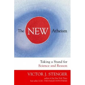 New Atheism | Victor J Stenger (ISBN: 9781591027515)