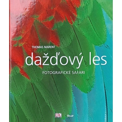 Dažďový les - Thomas Marent
