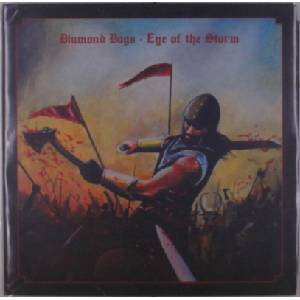 Diamond Dogs - Eye Of The Storm (Limited Edition) (LP) (4059251481515)