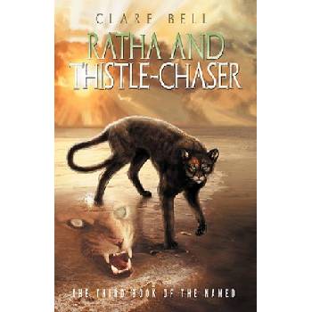 Ratha and Thistle-Chaser | Clare Bell