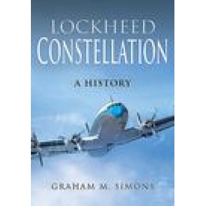 Lockheed Constellation | Graham M Simons (ISBN: 9781526758866)