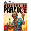 Hry na PS5 Welcome to ParadiZe
