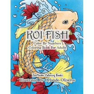 Color By Numbers Adult Coloring Book of Koi Fish