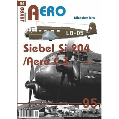AERO 95 Siebel Si-204/Aero C-3, 3. část