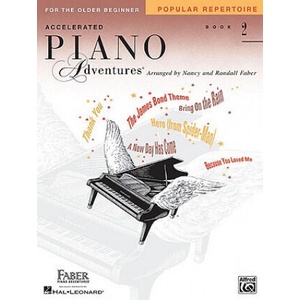 Accelerated Piano Adventures for the Older Beginner, Book 2: Popular Repertoire | Nancy Faber, Randall Faber (2006)