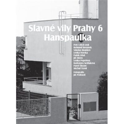 Slavné vily Prahy 6 – Hanspaulka