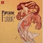 Various Artists - Pavane - Best Of Fauré (180 g) (LP) (5021732275912)