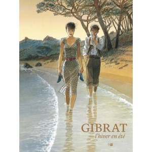 L'hiver en été | Jean-Pierre Gibrat (ISBN: 9782356740564)