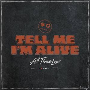 Warner All Time Low: Tell Me I'm Alive - CD (059119)