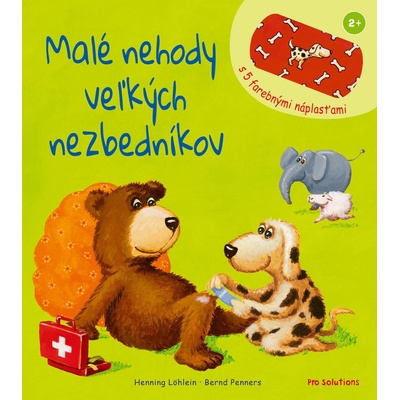 Malé nehody veľkých nezbedníkov - Lohlein Henning; Penners Bernd