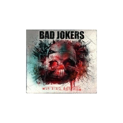 Bad Jokers - Wir Sind Der Weg / Digipack CD
