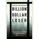 Billion Dollar Loser