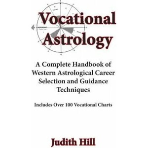 Vocational Astrology | Judith Hill (ISBN: 9780866905022)