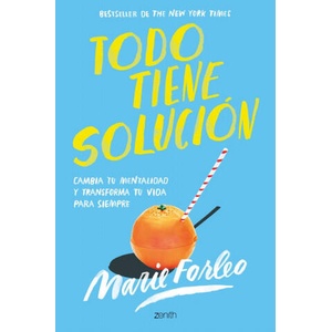 TODO TIENE SOLUCION | MARIE FORLEO (2021)
