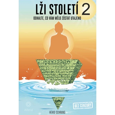 Heiko Schrang Lži století 2