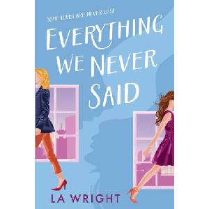 Everything We Never Said (2025)