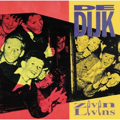 De Dijk - Zeven Levens LP