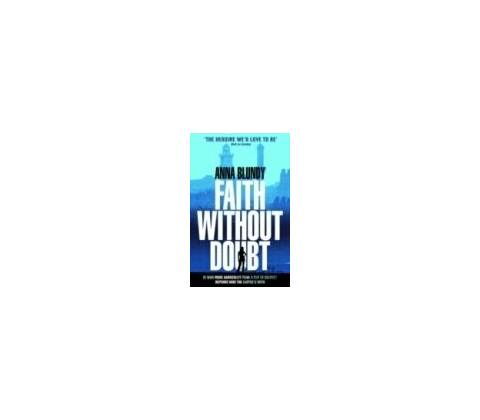 Faith Without Doubt