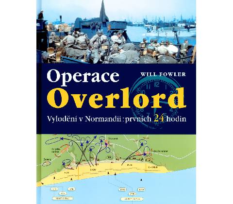 Operace Overlord - Will Fowler