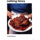 Nothing Fancy
