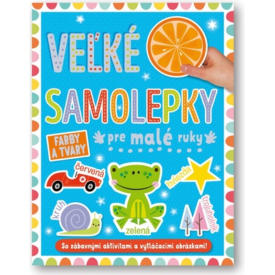 Svojtka Farby a tvary Veľké samolepky pre malé ruky