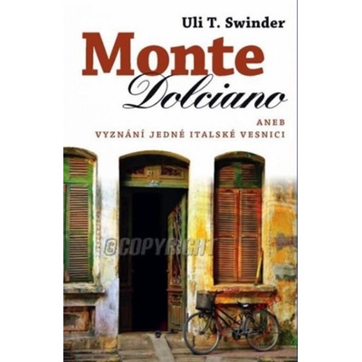 Monte Dolciano - T. Swidler Uli