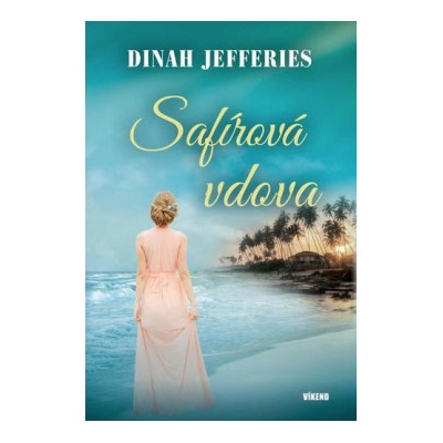 Safírová vdova - Dinah Jefferies