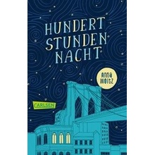 Hundert Stunden Nacht Woltz AnnaPaperback