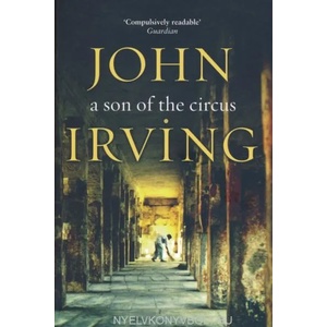 Son Of The Circus | John Irving (ISBN: 9780552996051)