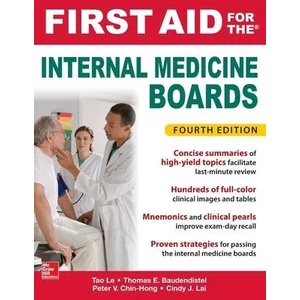 First Aid for the Internal Medicine Boards, Fourth Edition | Tao Le (ISBN: 9781259835032)