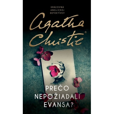 Prečo nepožiadali Evansa