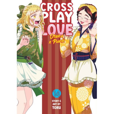 Crossplay Love: Otaku X Punk Vol. 14