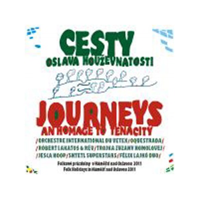 CD Cesty - Oslava houževnatosti - Různí interpreti