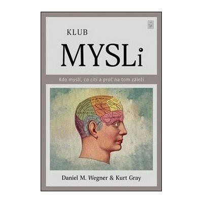 Klub mysli - Kurt Gray