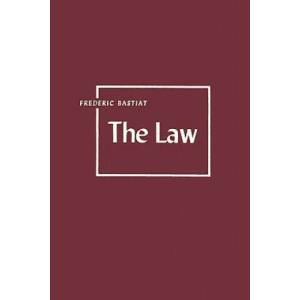 Law | Frederic Bastiat (2011)