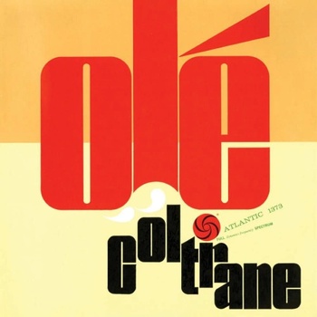 COLTRANE, JOHN - OLÉ COLTRANE - CLEAR LP