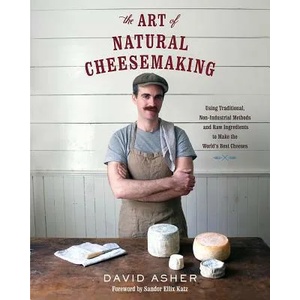 Art of Natural Cheesemaking (2015)