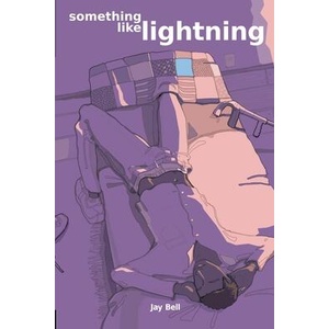 Something Like Lightning | Jay Bell (ISBN: 9798330524785)