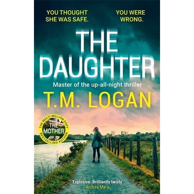 The Daughter - T.M. Logan