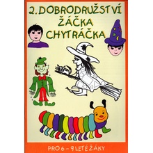 2. dobrodružství žáčka Chytráčka