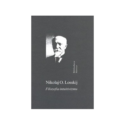 Filozofia intuitivizmu - Nikolaj O. Losskij